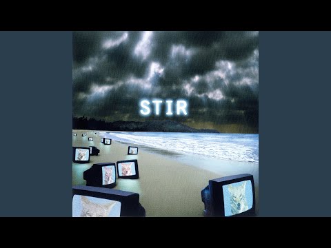 Stir - New Beginning