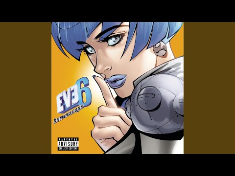 Eve 6 - On The Roof Again