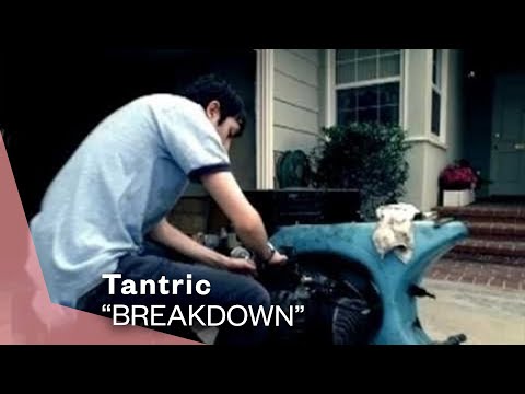 Tantric - Break Down