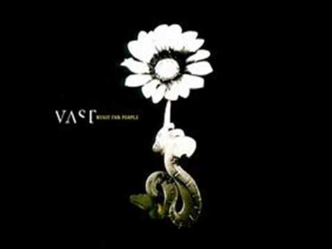Vast - The Last One Alive