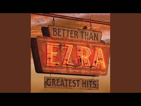 Better Than Ezra - Extra Ordinary
