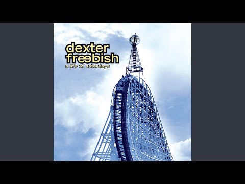 Dexter Freebish - My Madonna