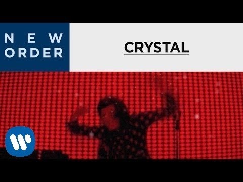 New Order - Cyrstal