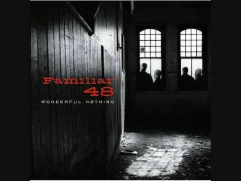 Familiar 48 - The Question