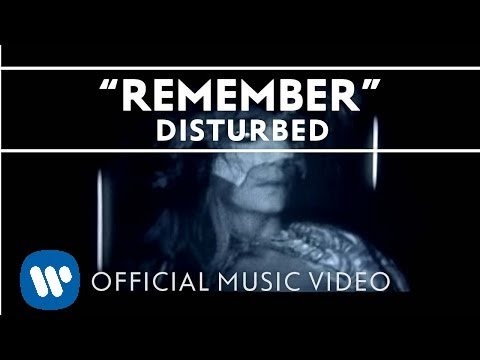 Disturbed - Remember