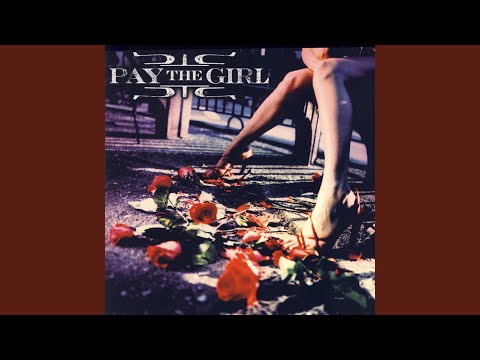 Pay The Girl - Freeze
