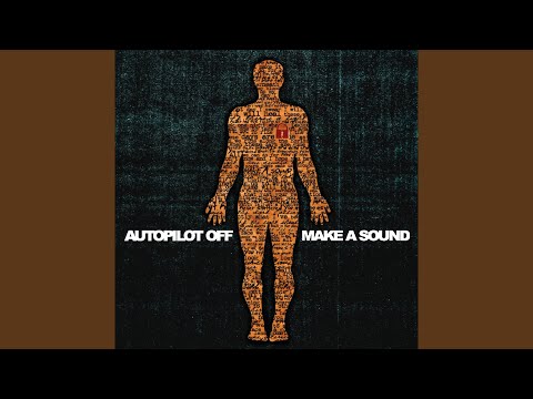 Autopilot Off - Voice In The Dark