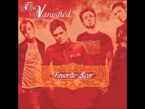 The Vanished - Favorite Scar