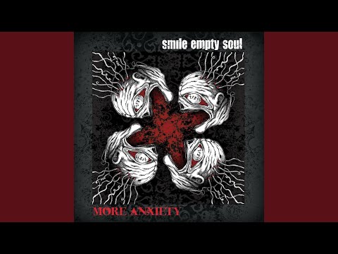 Smile Empty Soul - Dont Need You