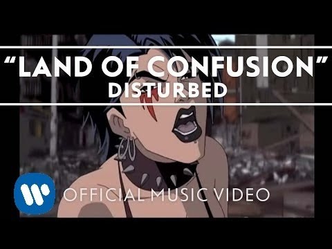 Disturbed - Land Of Confusion