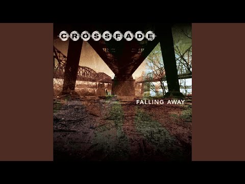 Crossfade - Already Gone
