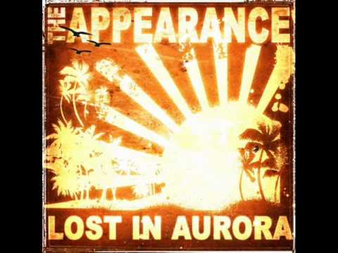 The Appearance - Lost In Aurora
