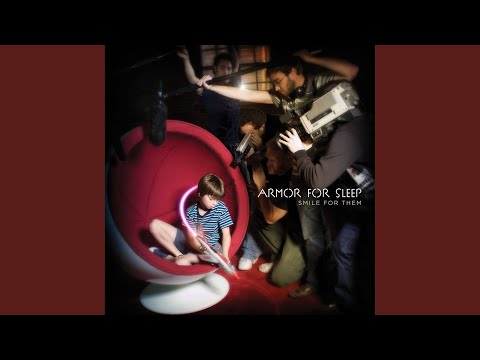 Armor For Sleep - Smile For The Camera