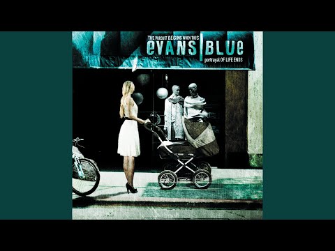 Evans Blue - Shine Your Cadilac